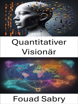 cover image of Quantitativer Visionär
